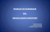 TRABAJO DE EMBARQUE  DEL  REMOLCADOR MONTFORT