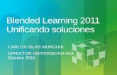 Blended Learning  2011 Unificando soluciones