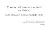 El mito del fraude electoral en México