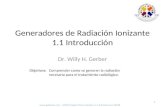 Generadores de Radiación Ionizante 1.1 Introducción