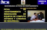 FICHA DE «MANTENIMIENTO Y RENOVACIÓN DE EQUIPOS DE COMPUTO ANTENAS Y CAMARAS DE SEGURIDAD»