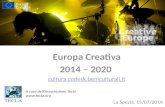 Europa Creativa 2014 – 2020  cultura.cedesk.beniculturali.it