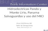 Hidroelectricas  Pando y Monte Lirio,  Panama  Salvaguardas y uso del MICI