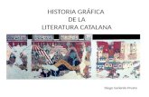 HISTORIA GRÁFICA  DE LA  LITERATURA CATALANA