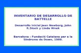 INVENTARIO DE DESARROLLO DE BATTELLE Desarrollo inicial Jean Newborg, John R.Stock y Linda Wnek