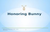 Honoring Bunny