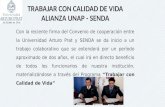 TRABAJAR CON CALIDAD DE  VIDA ALIANZA  UNAP -  SENDA