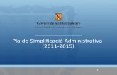 Pla de  Simplificació  Administrativa  (2011-2015)