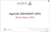 Agenda SEMADET-UDG 20 de Enero, 2014