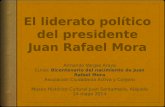 Armando Vargas Araya Curso:  Bicentenario  del nacimiento de Juan Rafael  Mora