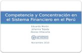 Competencia y Concentración en el Sistema Financiero en el Perú