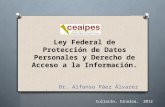 Ley Federal de Protección de Datos Personales y Derecho de Acceso a la Información.