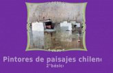 Pintores de paisajes chilenos 2 °básico