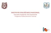 INSTITUTO POLITÉCNICO NACIONAL Escuela Superior de Economía Programa Institucional de Tutorías