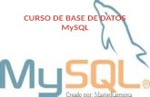 CURSO DE BASE DE DATOS MySQL