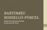 BARTOMEU ROSSELLÓ-PÒRCEL