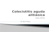 Colecistitis aguda alitiásica