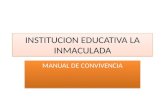 INSTITUCION EDUCATIVA LA INMACULADA