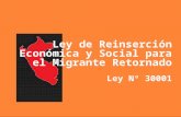 Ley de Reinserción Económica y Social para el Migrante Retornado Ley Nº 30001