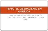 TEMA: EL LIBERALISMO EN AMÉRICA