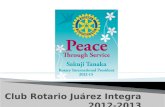 Club Rotario J u árez  Integra 2012-2013