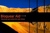 Bloquear  Aid  Soluciones para protección solar minera