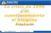 La crisis de 1890 y el cuestionamiento al Uruguay Pastoril