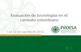 Evaluación de tecnologías en el contexto colombiano
