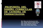 propuesta  del  DISEÑO   CURRICULAR DE  CATEDRA  DE FARMACOLOGIA