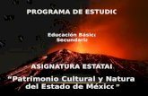 PROGRAMA DE  ESTUDIO Educación Básica Secundaria ASIGNATURA  ESTATAL
