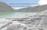 UNIDOS POR TÚQUERRES 2012-2015       RENDICIÓN  PÚBLICA DE CUENTAS