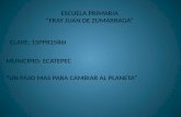 ESCUELA PRIMARIA  “FRAY JUAN DE ZUMARRAGA”