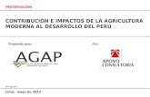 CONTRIBUCIÓN E IMPACTOS DE LA AGRICULTURA MODERNA AL DESARROLLO DEL PERÚ