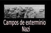 Campos de exterminio  Nazi