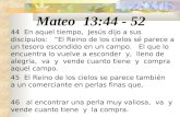 Mateo   1 3:44  -  52