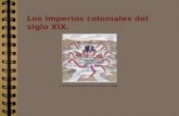 Los imperios coloniales del siglo XIX.