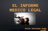 EL INFORME MEDICO LEGAL