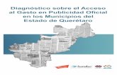 Diagnóstico sobre el Acceso al Gasto en Publicidad Oficial en los Municipios del Estado de Querétaro