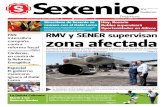 RMV Y SENER supervisan zona afectada