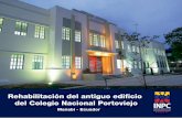 Rehabilitación del antiguo edificio del Colegio Nacional Portoviejo