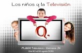 Informe Semanal TV niños. Sem 34 2012