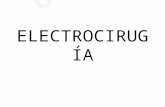 ELECTROCIRUGÍA - DIAPOSITIVAS