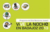 Programa de actividades VIVE LA NOCHE EN BADAJOZ 2013.