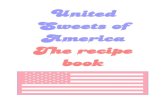 United Sweets of America: The Recipe Book