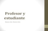 Profesor estudiante