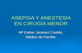 Asepsia y Antisepsia en cirugia menor