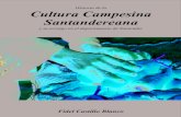 Cultura Campesina Santandereana ::: Su historia y arraigo
