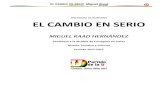 Programa de Gobierno "El Cambio en Serio" de Miguel Raad