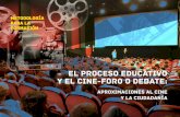 Manual el proceso educativo y el cine foro