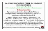LA IZQUIERDA TOMA EL PODER EN COLOMBIA ELECCIONES 2014